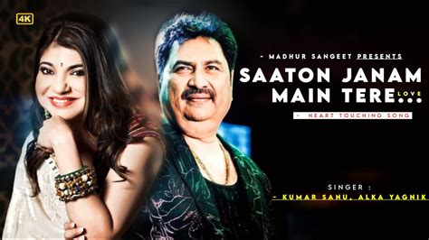 saaton janam main tere|More.